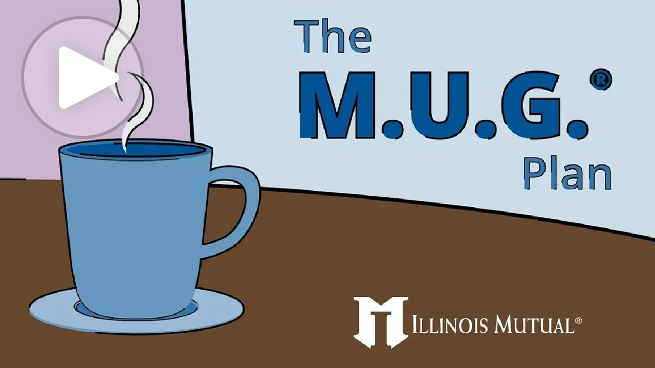 image for our Illinois Mutual The MUG Plan animation